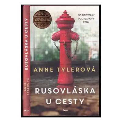 Rusovláska u cesty - Anne Tyler (2021, Ikar)