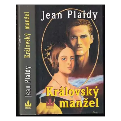 Královský manžel : 3 - Jean Plaidy (2001, Baronet)