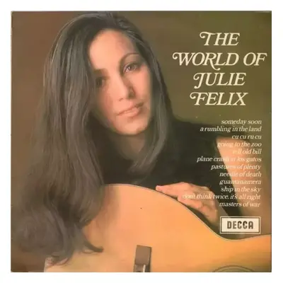 The World Of Julie Felix - Julie Felix (1969, Decca)