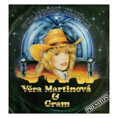 Půlnoční Slunce - Věra Martinová, Gram (1993, Presston (2))