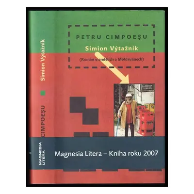 Simion Výtažník : (román o andělích a Moldavanech) - Petru Cimpoeşu (2006, Dybbuk)