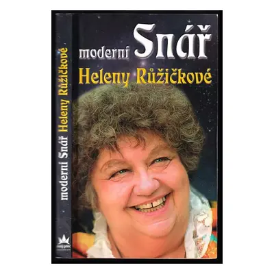 Moderní snář Heleny Růžičkové - Helena Růžičková (2012, Malý princ)