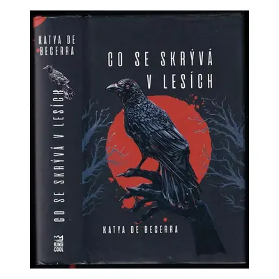 Co se skrývá v lesích - Katya De Becerra (2020, Dobrovský s.r.o)