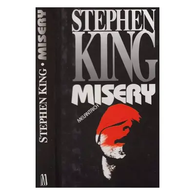 Misery - Stephen King (1994, Melantrich)