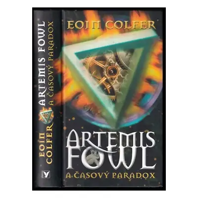 Artemis Fowl a časový paradox - Eoin Colfer (2009, Albatros)