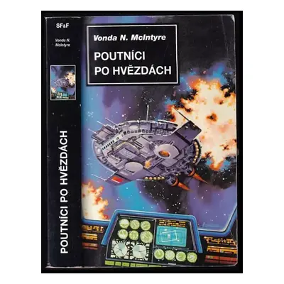 Poutníci po hvězdách - Vonda N McIntyre (2000, Návrat)