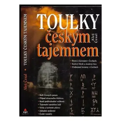 Toulky českým tajemnem - Aleš Česal (2006, XYZ)