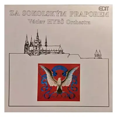 Za Sokolským Praporem - Václav Hybš Orchestra (1990, Edit (2))