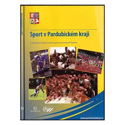 Sport v Pardubickém kraji - Alexandr Žurman (2006, Olympia)