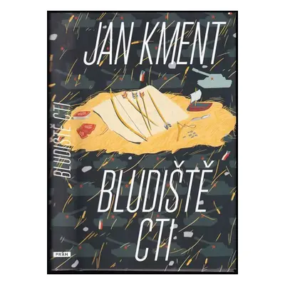 Bludiště cti - Jan Kment (2018, Práh)