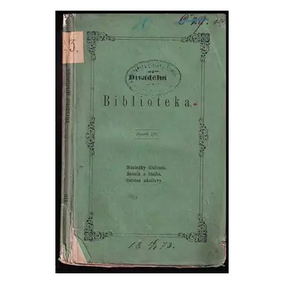 Následky šibřinek : veselohra v jednom jednání - Josef Durdík (1871, Jaroslav Pospíšil)