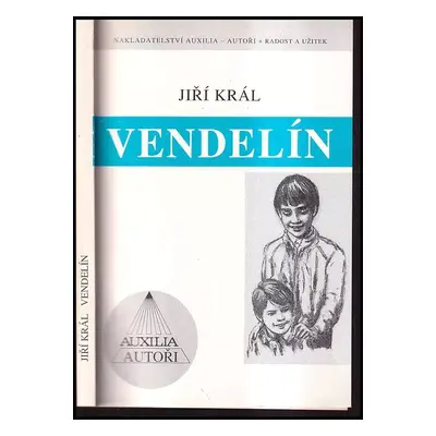 Vendelín - Jiří Král (1995, Auxilia)