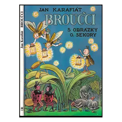 Broučci - Jan Karafiát (1994, Lípa)