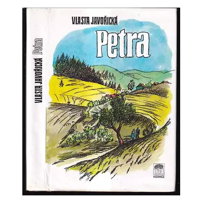 Petra - Vlasta Javořická (1992, Lípa)