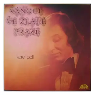 Vánoce Ve Zlaté Praze - Karel Gott (1988, Supraphon)