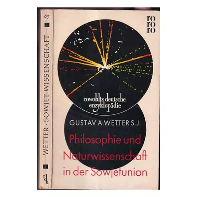 Philosophie und Naturwissenschaft in der Sowjetunion - Gustav A Wetter (1962, Rororo)