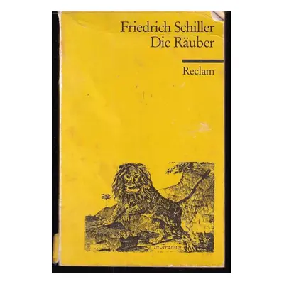 Die Räuber - Friedrich Schiller (1990, Reclam)