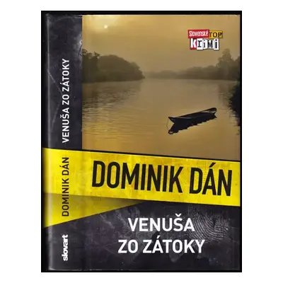 Venuša zo zátoky - Dominik Dán (2018, Slovart)