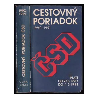 Cestovný poriadok ČSD : Platí od 27. mája 1990 do 1. júna 1991 - 1990/1991 (1990, Nakladateľstvo