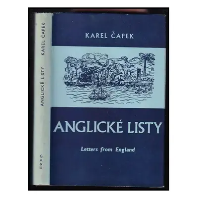 Anglické listy : Letters from England : pro větší názornost provázené obrázky autorovými - Karel