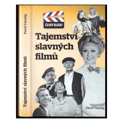 Tajemství slavných filmů - Pavel Taussig (2018, Empresa Media, a.s.)