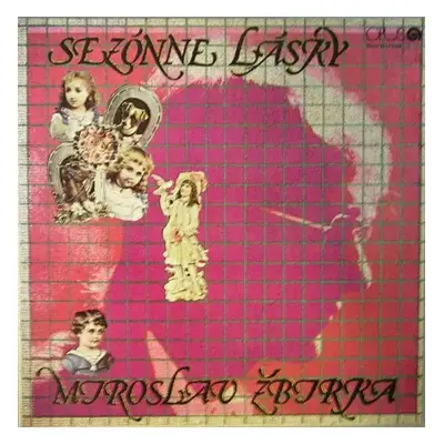 Sezónne Lásky - Miroslav Žbirka (1982, Opus)