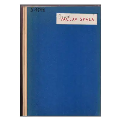 Václav Špála - Václav Špála, Špála (1948, S.V.U. Mánes)