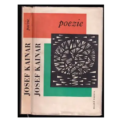 Poezie : výbor z díla - Josef Kainar (1960, Mladá fronta)