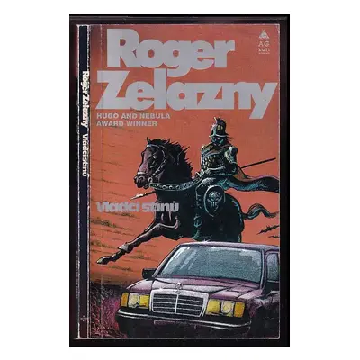 Vládci stínů - Roger Zelazny (1992, AG kult)