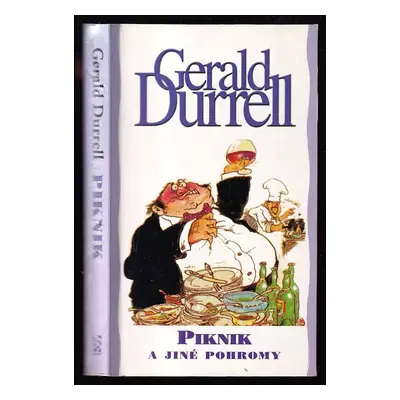 Piknik a jiné pohromy - Gerald Malcolm Durrell (2000, BB art)