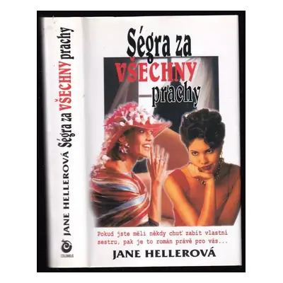 Ségra za všechny prachy - Jane Heller (2002, Columbus)