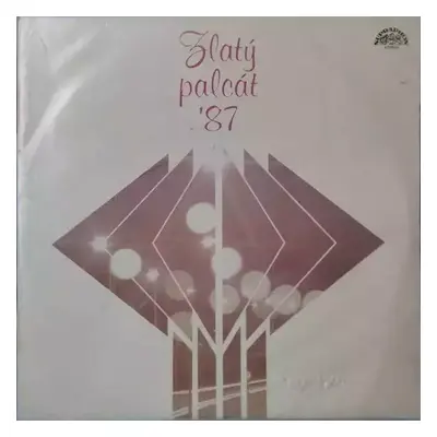 Zlatý Palcát '87 - Various (1987, Supraphon)