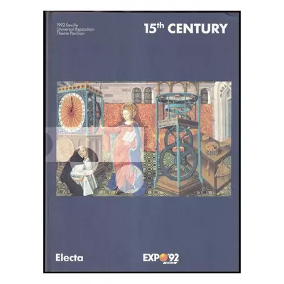 15th Century - 1992 Seville Universal Exposition - Enrico Basaglia (1992, ELECTA)