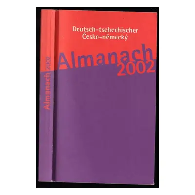 Deutsch-tschechischer - Česko-německý Almanach 2000 (2001, Adalbert Stifter Ver.)