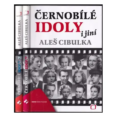 Černobílé idoly i jiní 1 + 2 - Aleš Cibulka (2011, Česká televize)