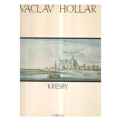 Václav Hollar. Kresby - Václav Hollar, Vladimír Denkstein (1978, Odeon)