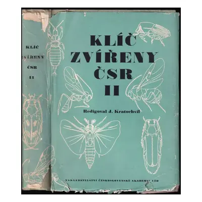 Klíč zvířeny ČSR : Třásnokřídlí, blanokřídlí, řasnokřídlí, brouci - Díl 2 - Josef Kratochvíl, Jo