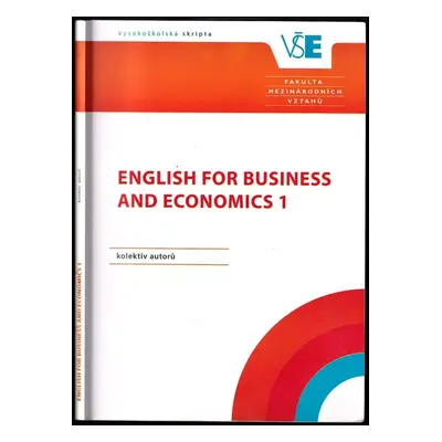 English for business and economics 1 (2015, Oeconomica, nakladatelství VŠE)