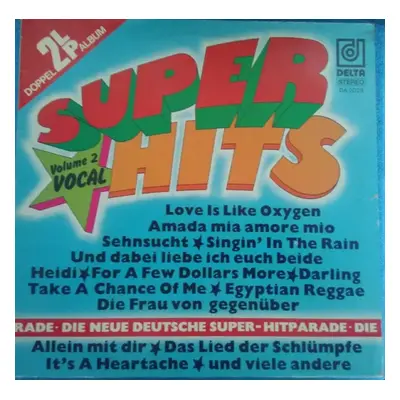 Super Hits Volume 2 Vocal (2xLP) - Various (1978, Delta (18))