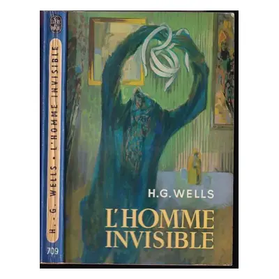 L'homme invisible - H. G Wells (1963, Albin Michel)