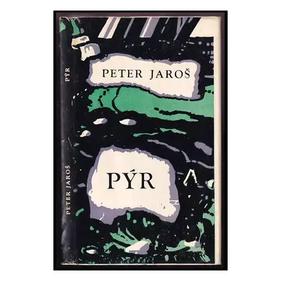 Pýr - Peter Jaroš (1971, Slovenský spisovateľ)