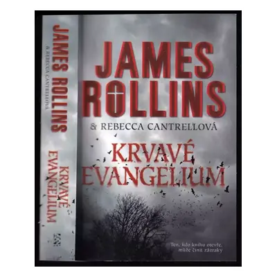 Krvavé evangelium - James Rollins, Rebecca Cantrell (2016, BB art)