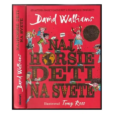 Najhoršie deti na svete - David Walliams (2017, Slovart)