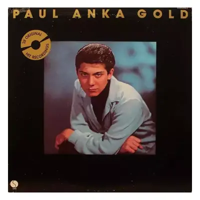 Paul Anka Gold : Gatefold Vinyl - Paul Anka (1974, Sire)