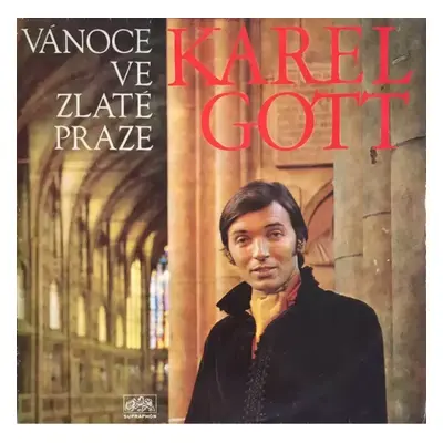 Vánoce Ve Zlaté Praze : Blue Labels Vinyl - Karel Gott (1971, Supraphon)