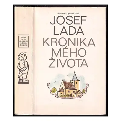 Kronika mého života - Josef Lada (1973, Československý spisovatel)