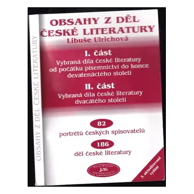 Obsahy z děl české literatury - Libuše Ulrichová (2003, JAS)