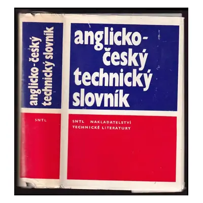 Anglicko-český technický slovník : English-Czech technical dictionary - Zdeněk Bažant (1982, Stá