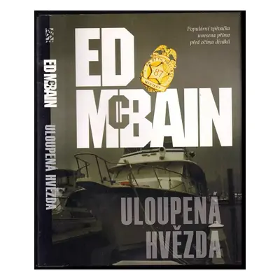 Uloupená hvězda : příběh z 87. revíru - Ed McBain (2004, BB art)