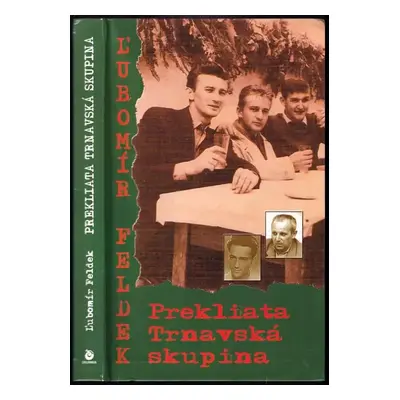 Prekliata Trnavská skupina - Ľubomír Feldek (2007, Columbus)